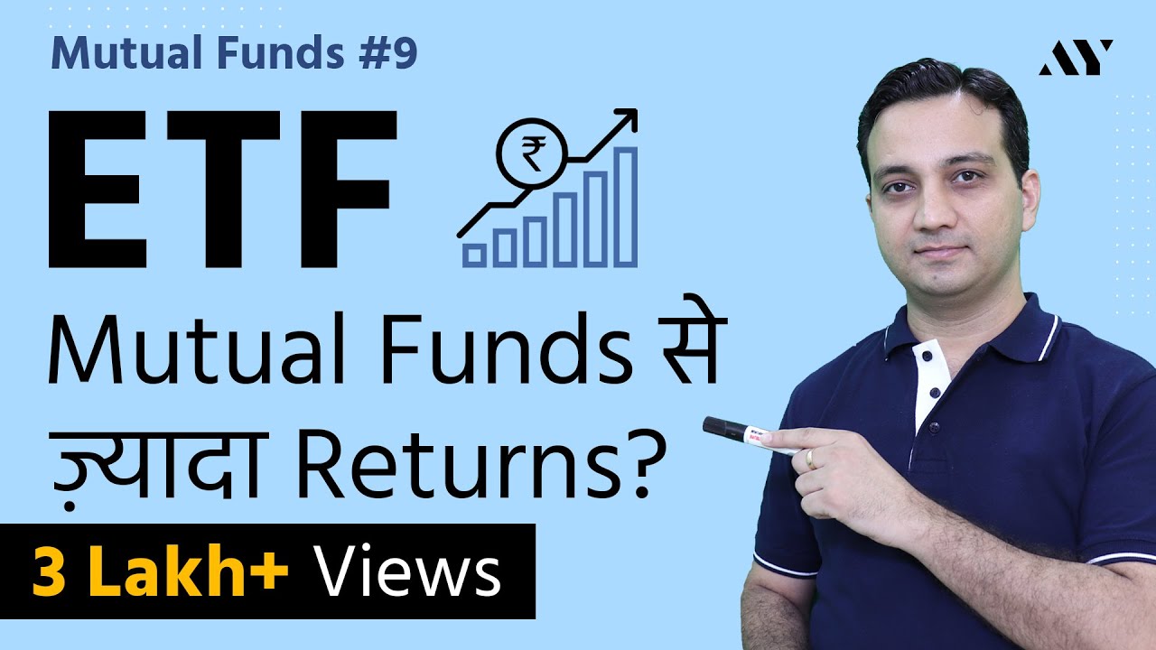 Ep9- ETF Investing – Nifty BeES & Exchange Traded Funds क्या हैं, कैसे Invest करें?